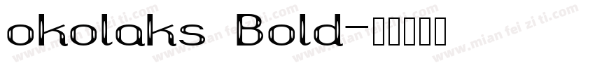 okolaks Bold字体转换
